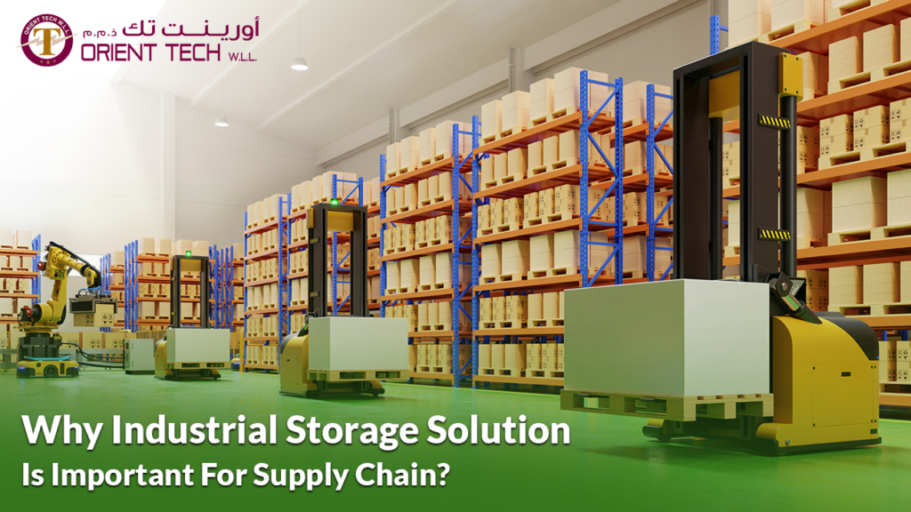 Industrial Storage Solution in Supply Chain | Orient Tech